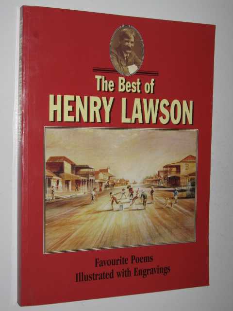 Image for The Best of Henry Lawson : Favourite Poems Illustrated with Engravings