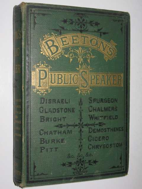 Image for Beeton's Public Speaker : A Collection of Specimens of British and Foreign Eloquence