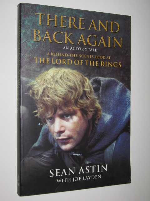 Image for There and Back Again : A Behind the Scenes Look at Lord of the Rings