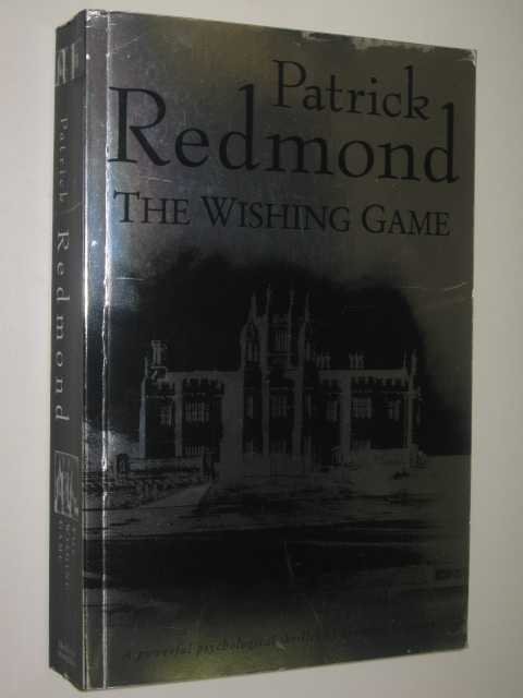 The Wishing Game by Patrick Redmond - Books - Hachette Australia