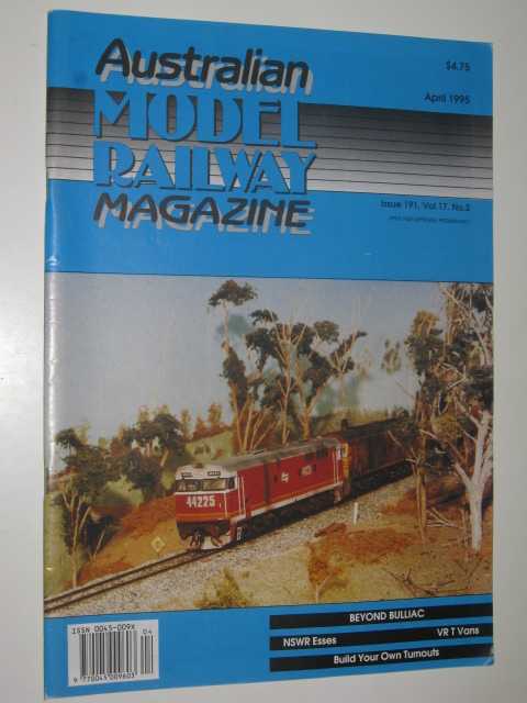 Image for Australian Model Railway Magazine April 1995 : Issue 191, Vol. 17. No 2