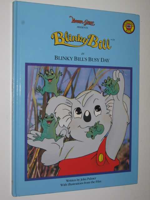 Blinky Bill in Blinky Bill's Busy Day, Palmer,John Blinky Bill in Blinky Bill's Busy Day, Palmer,John