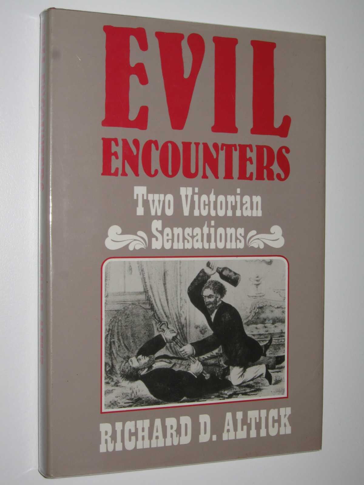 Image for Evil Encounters : Two Victorian Sensations