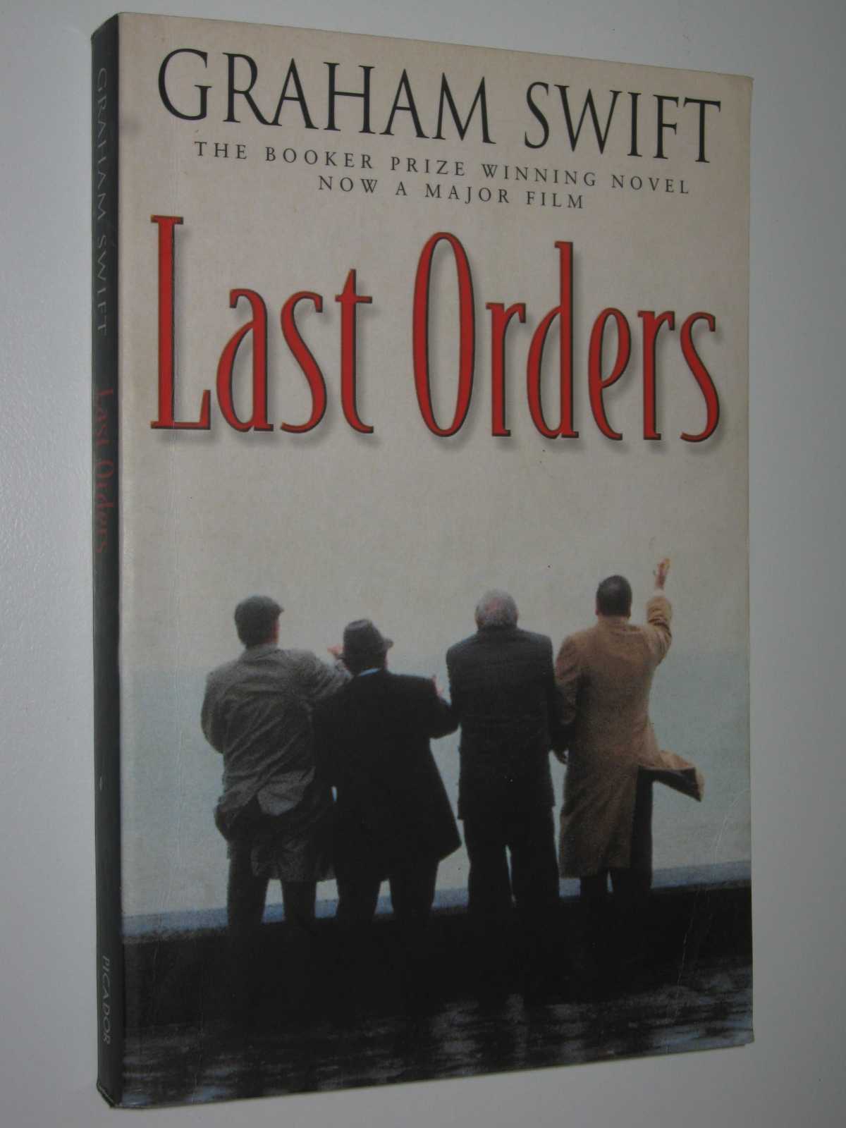 Last Orders by Graham Swift