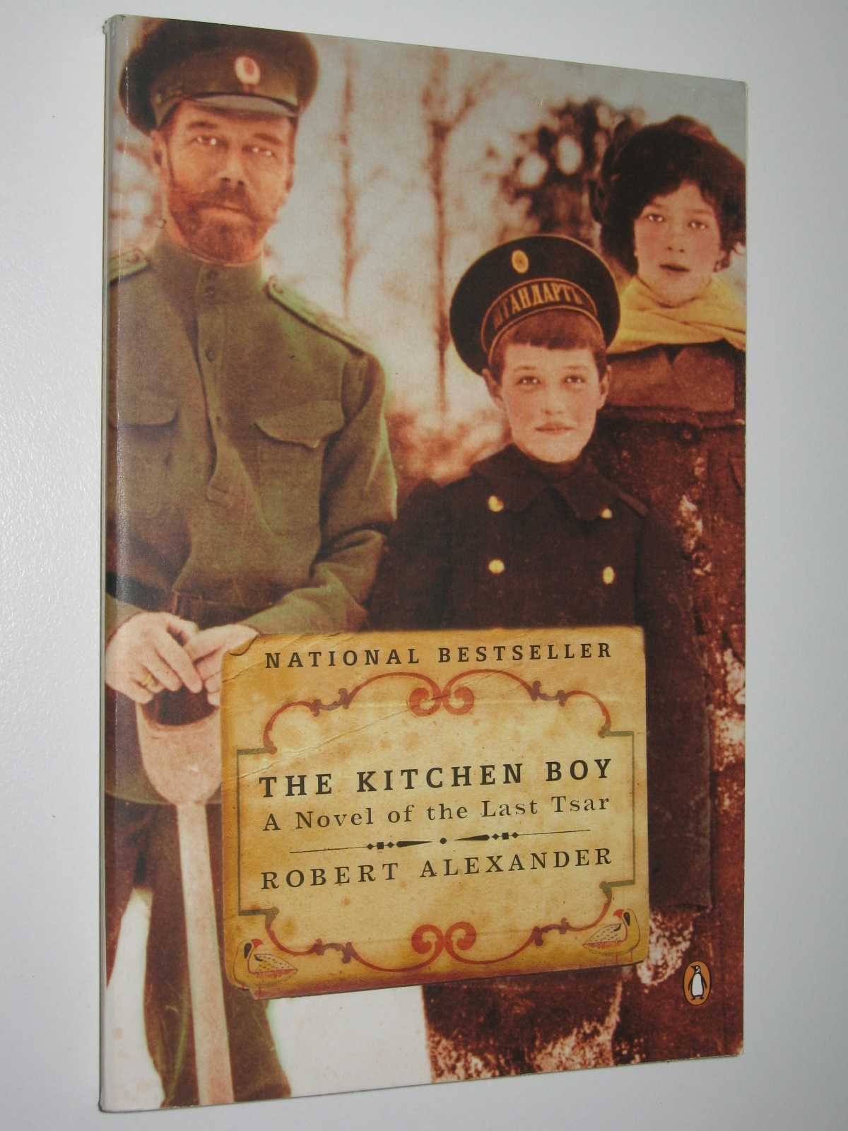 Image for The Kitchen Boy : A Novel of the Last Tsar