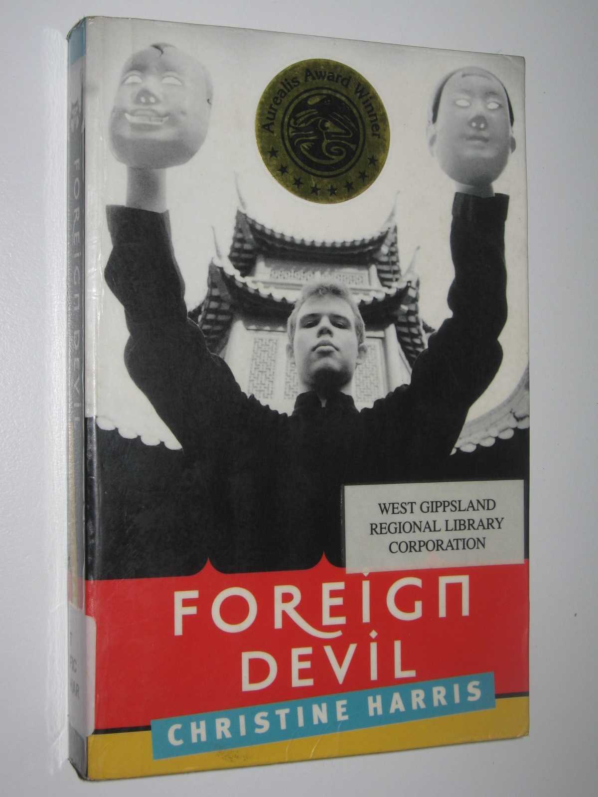 Foreign Devil, Harris, Christine Foreign Devil, Harris, Christine