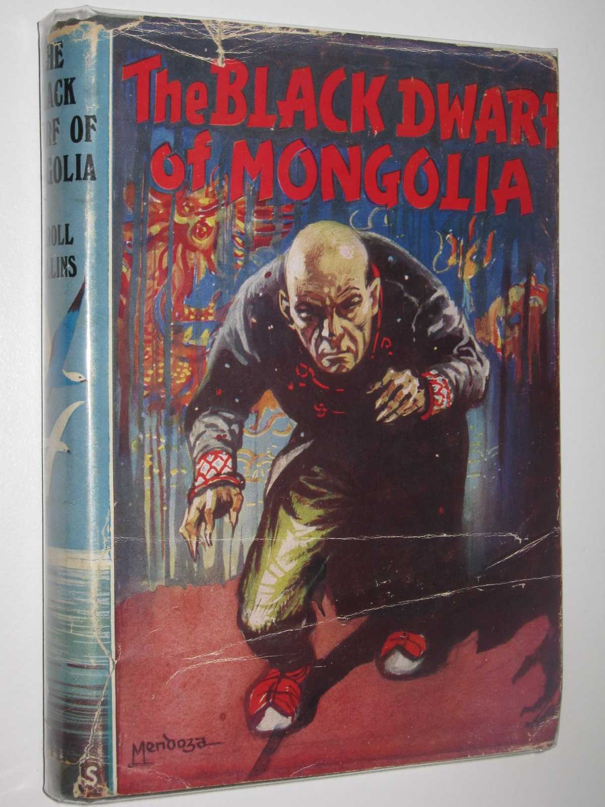 The Black Dwarf of Mongolia, Collins, Errol The Black Dwarf of Mongolia, Collins, Errol