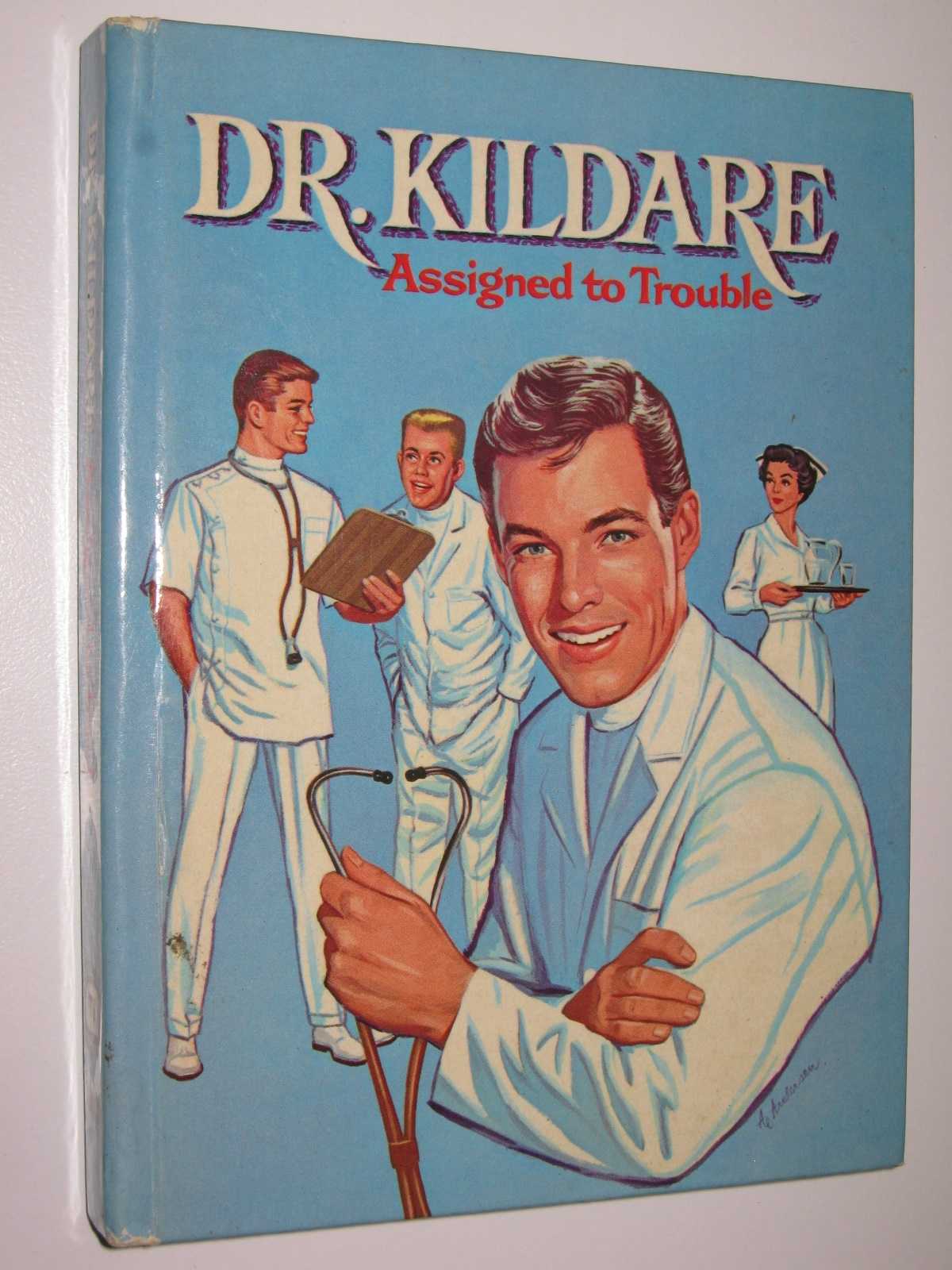 Image for Dr. Kildare: Assigned to Trouble
