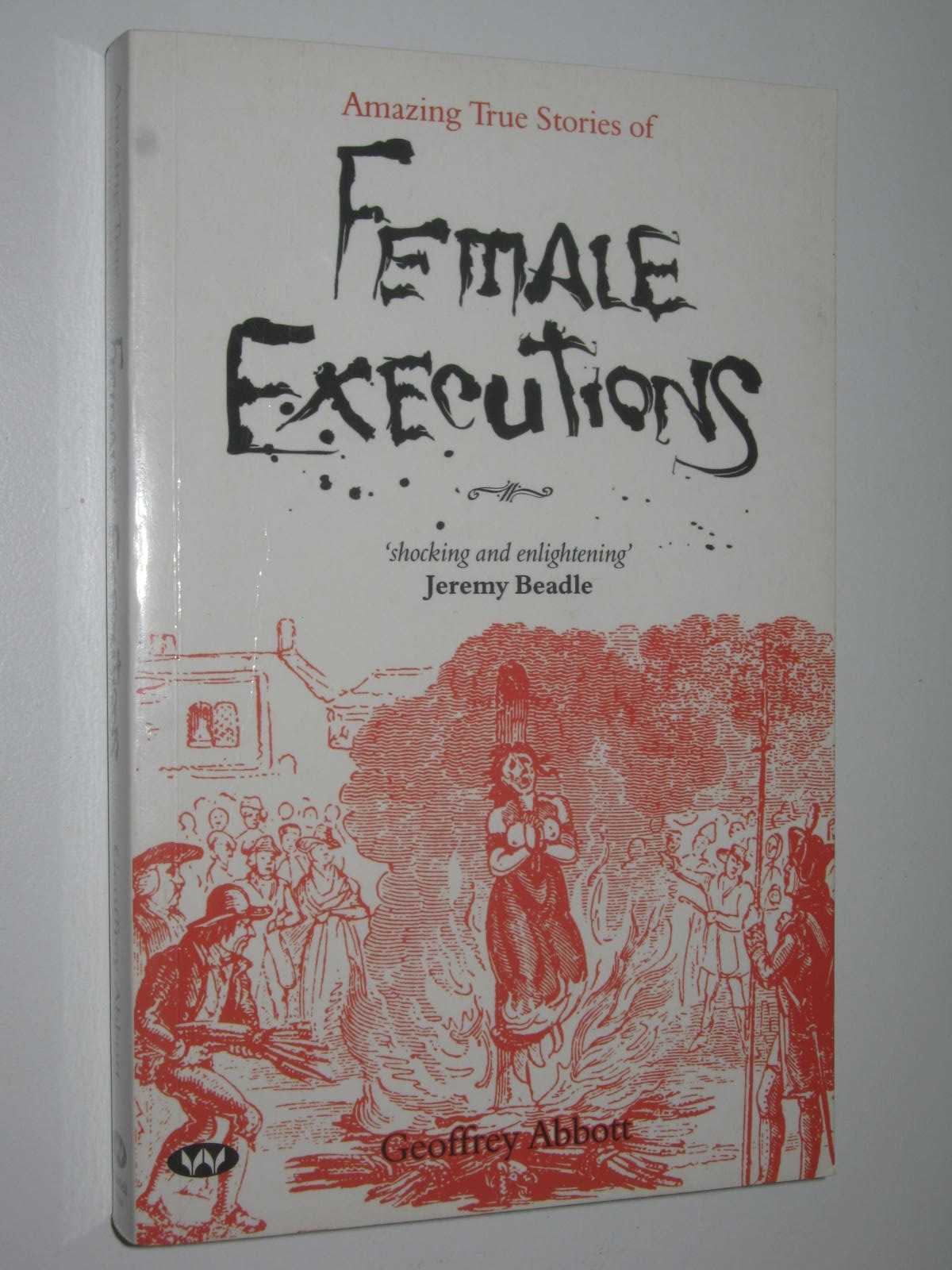 Image for Amazing True Stories of Female Executions