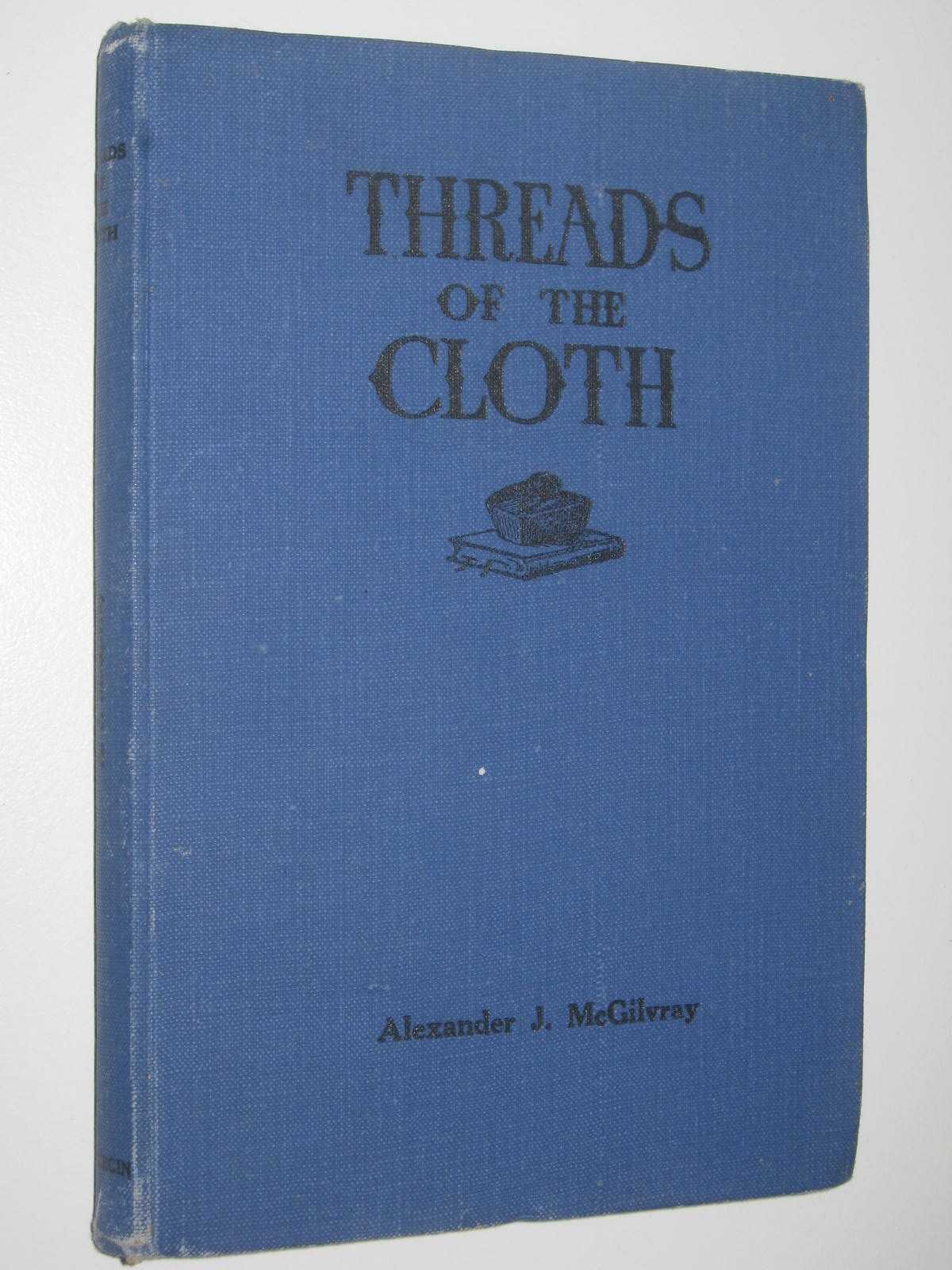 Image for Threads of the Cloth