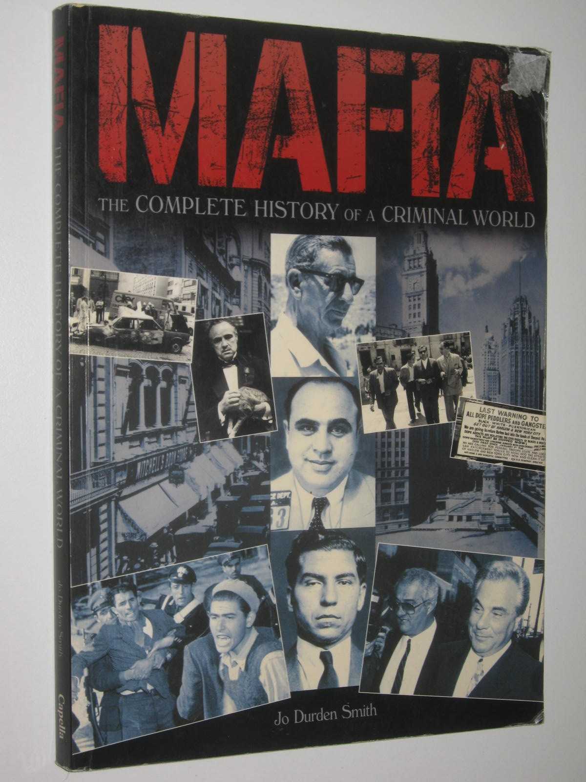 Image for MAFIA : The Complete History of a Criminal World
