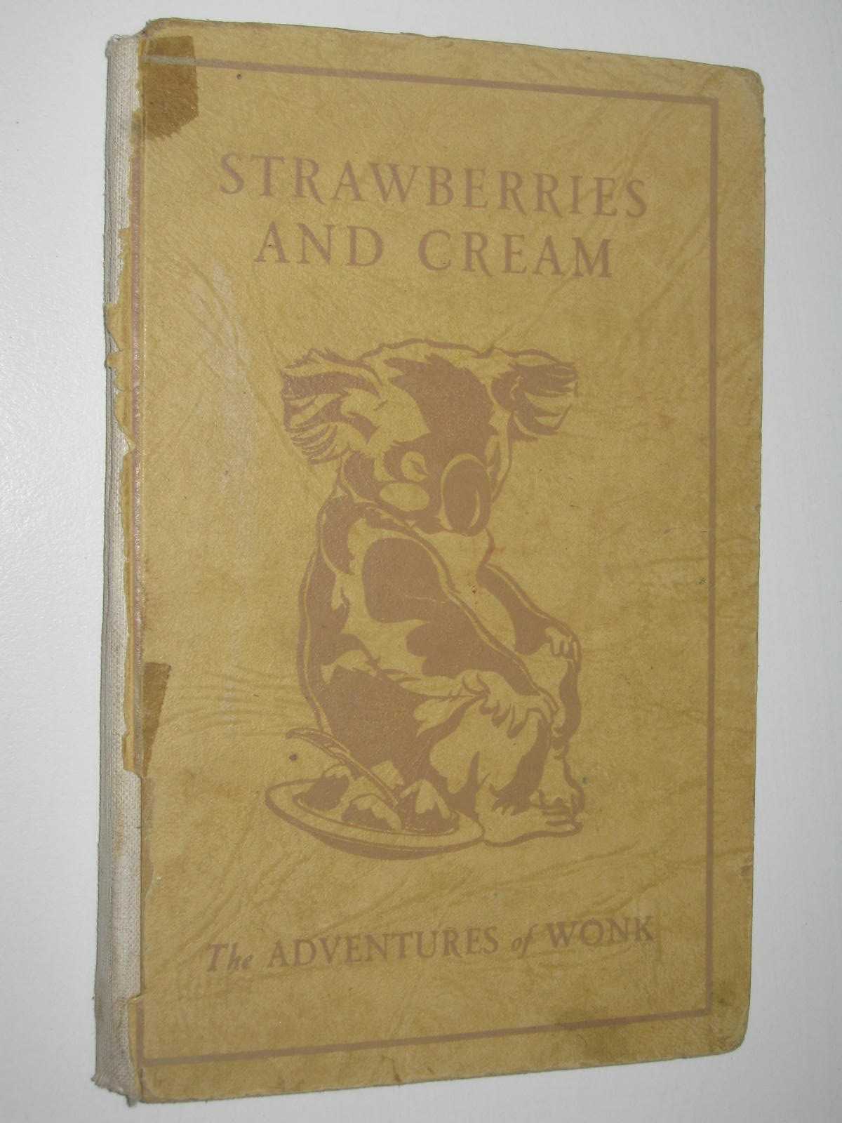 Image for Adventure in the Night + Strawberries and Cream - The Adventures of Wonk Series