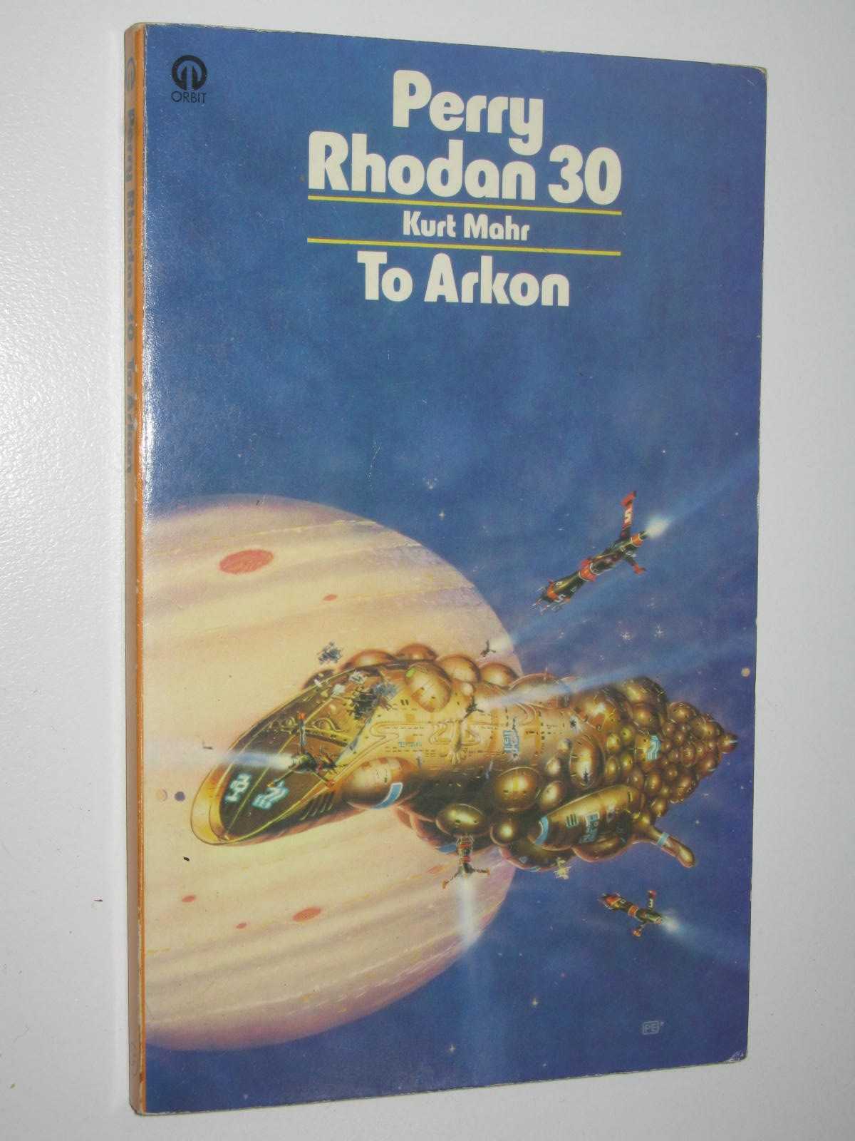 Image for To Arkon - Perry Rhodan Series #30