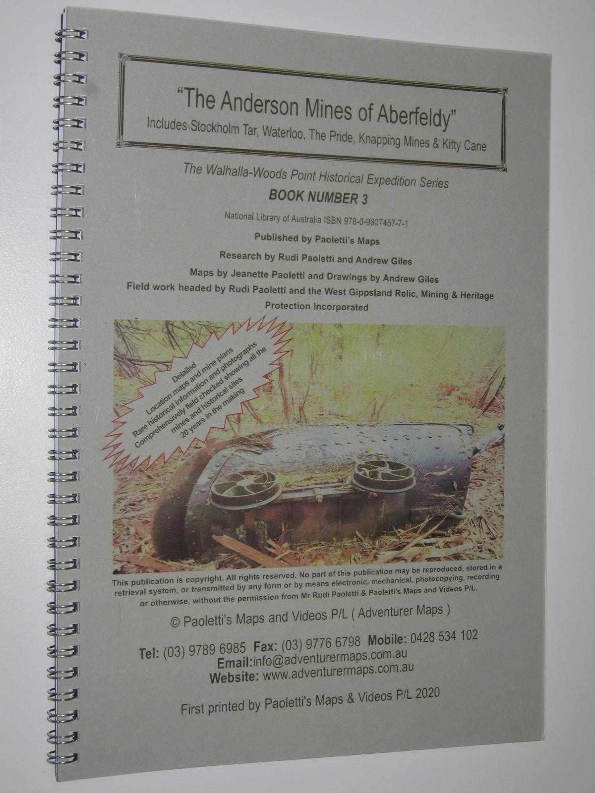 Image for The Anderson Mines of Aberfeldy - The Walhalla-Woods Point Historical Expedition Series #3