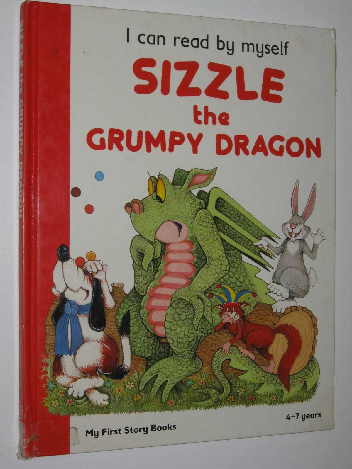 Image for Sizzle The Grumpy Dragon - I can Read By Myself Series