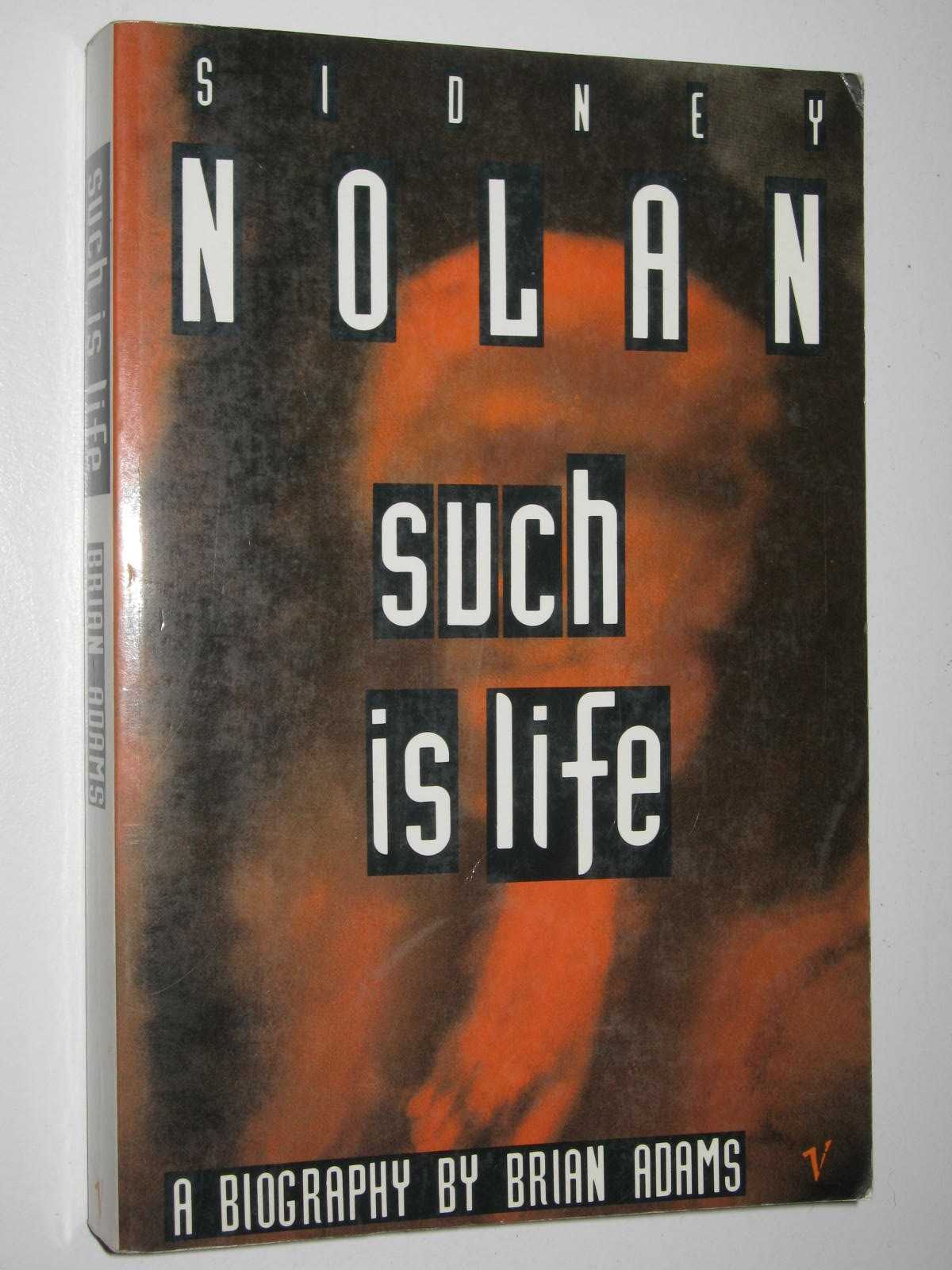 Image for Sidney Nolan: Such is Life