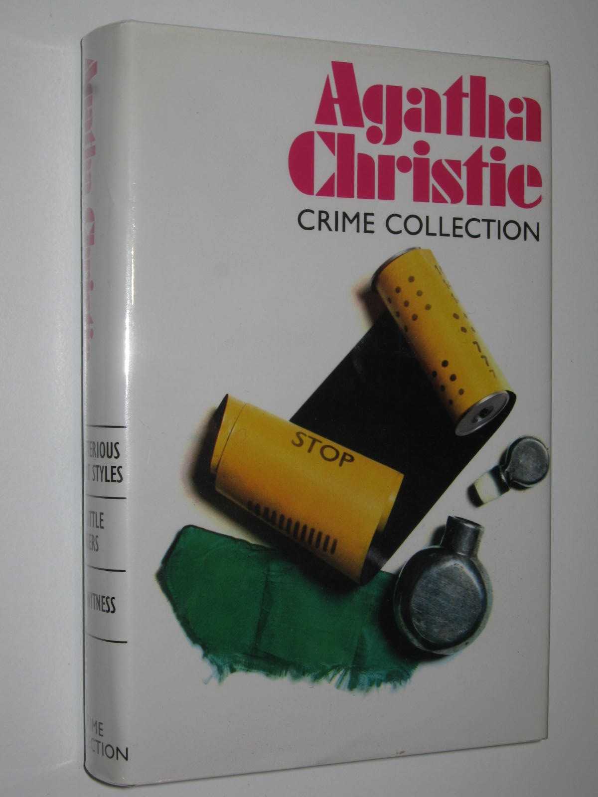 The Mysterious Affair at Styles / Ten Little Niggers / Dumb witness Agatha Christie Crime