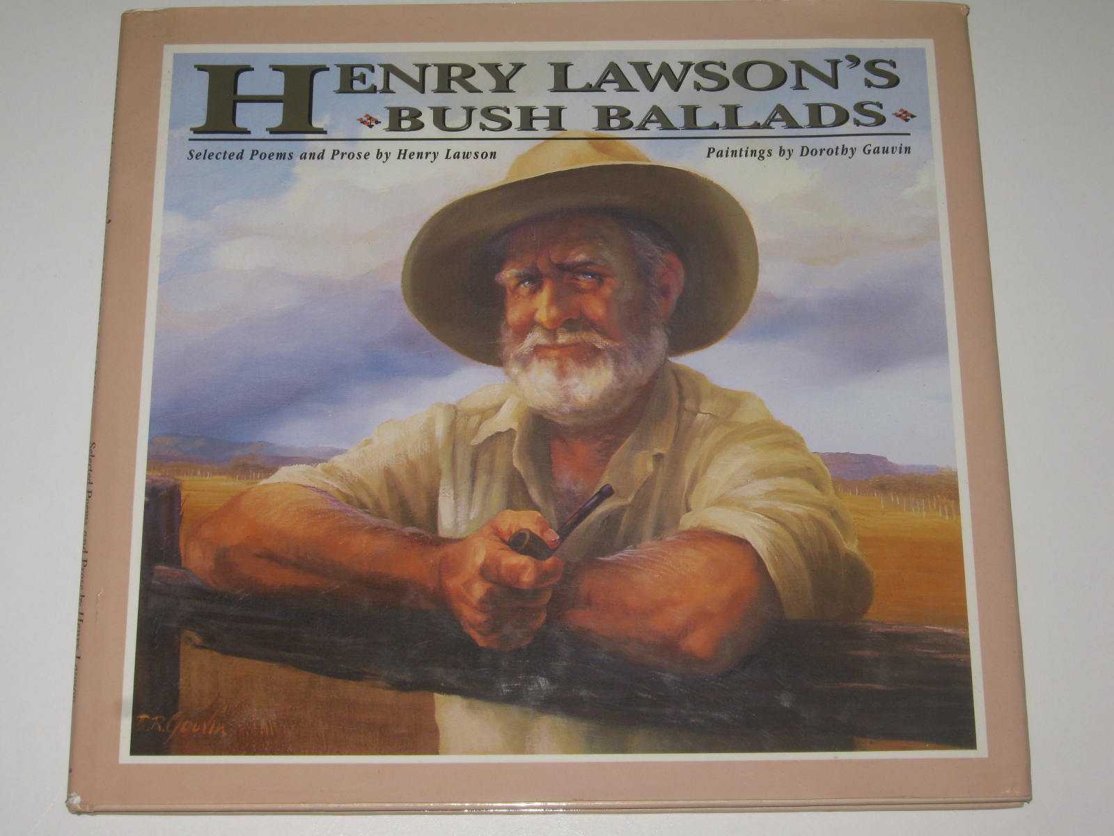 Image for Henry Lawson's Bush Ballards : Selected Poems and Prose by Henry Lawson