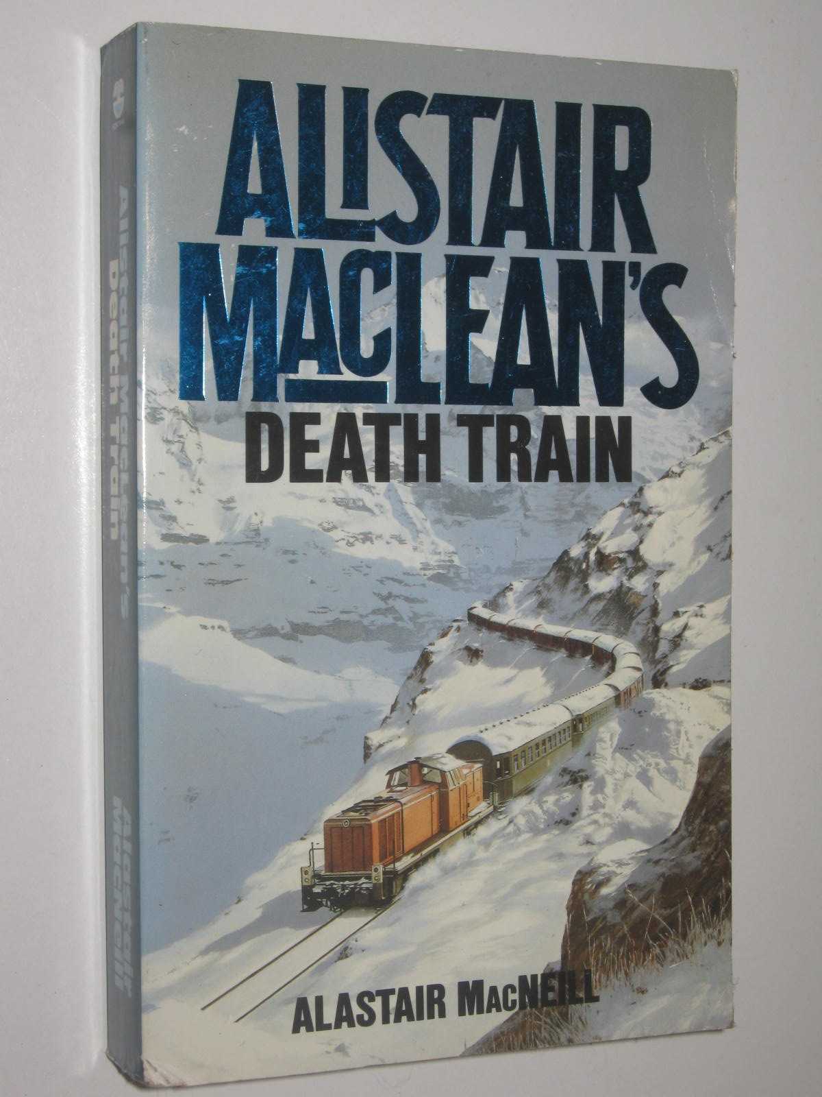 Image for Death Train - Alistair MacLean's UNACO Series