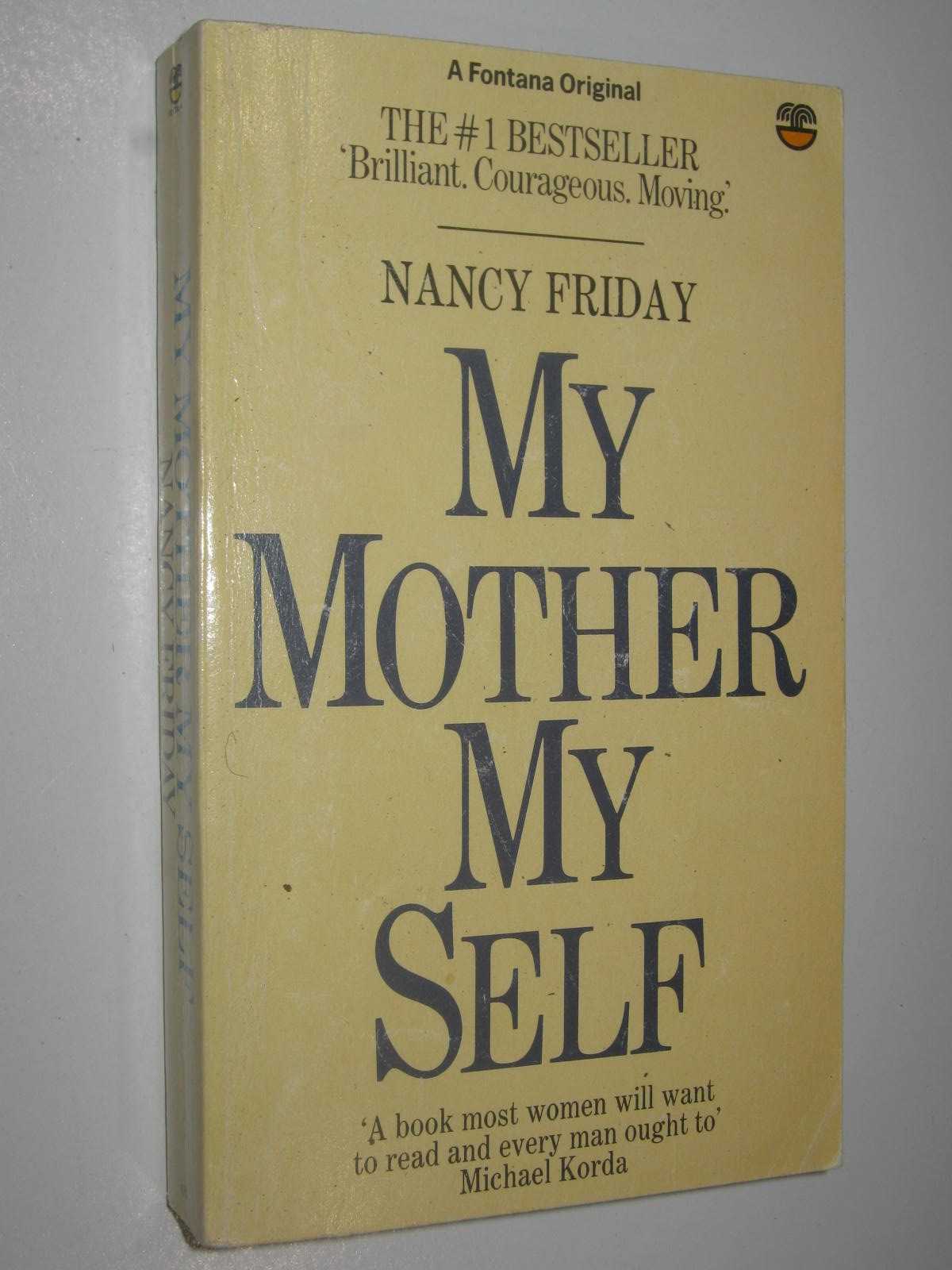Image for My Mother / My Self : The Daughter's Search For Identity
