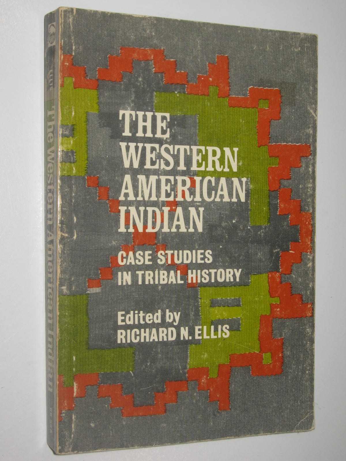 Image for The Western American Indian : Case Studies in Tribal History