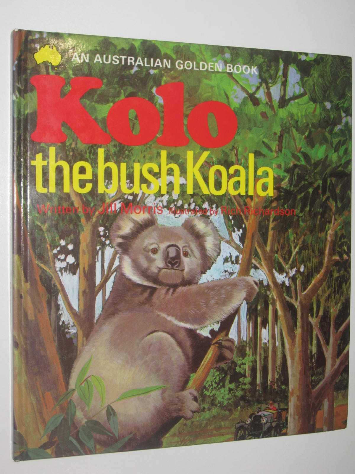 Image for Kolo the Bush Koala - Australian Golden Book Series