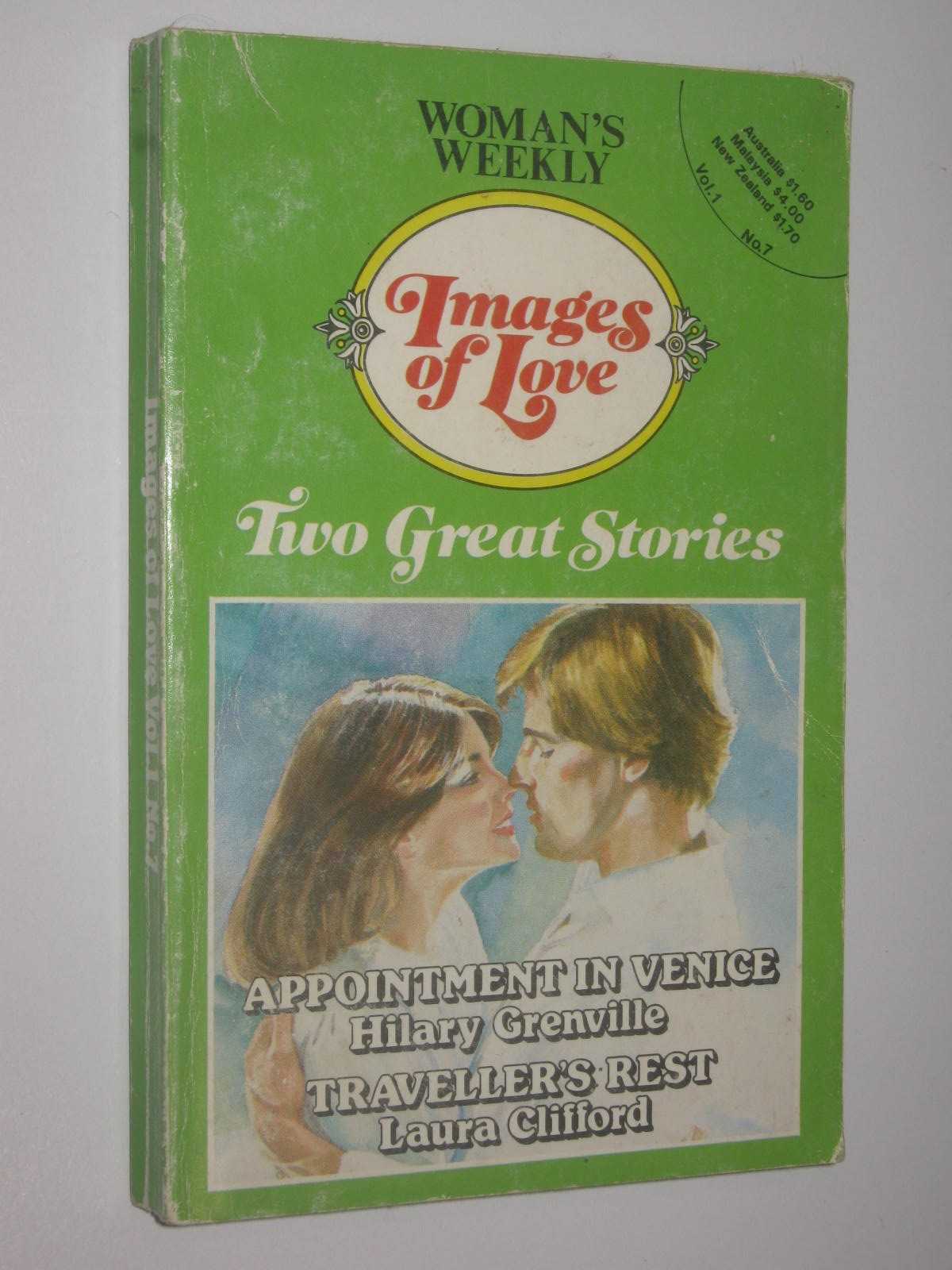 Appointment In Vencie And Traveller's Rest - Woman's Weekly Images Of Love Series