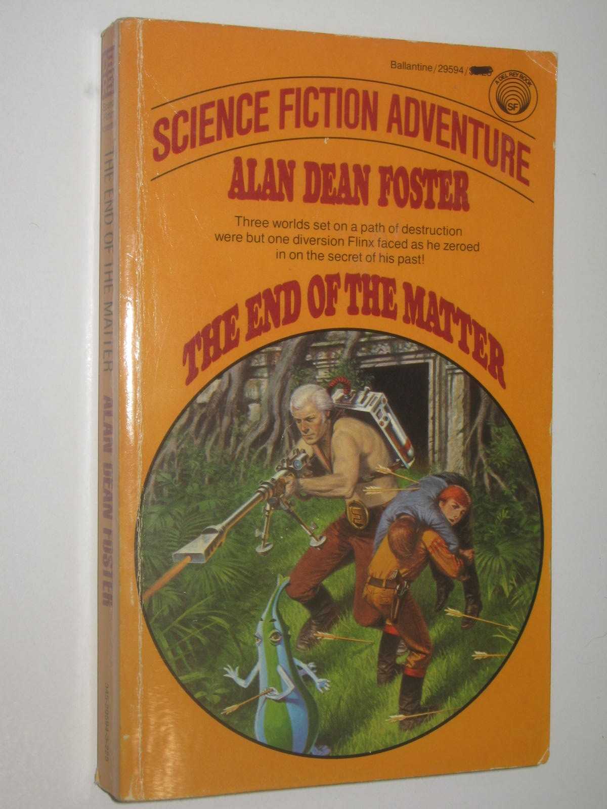 The End of the Matter - Pip and Flinx Series #4