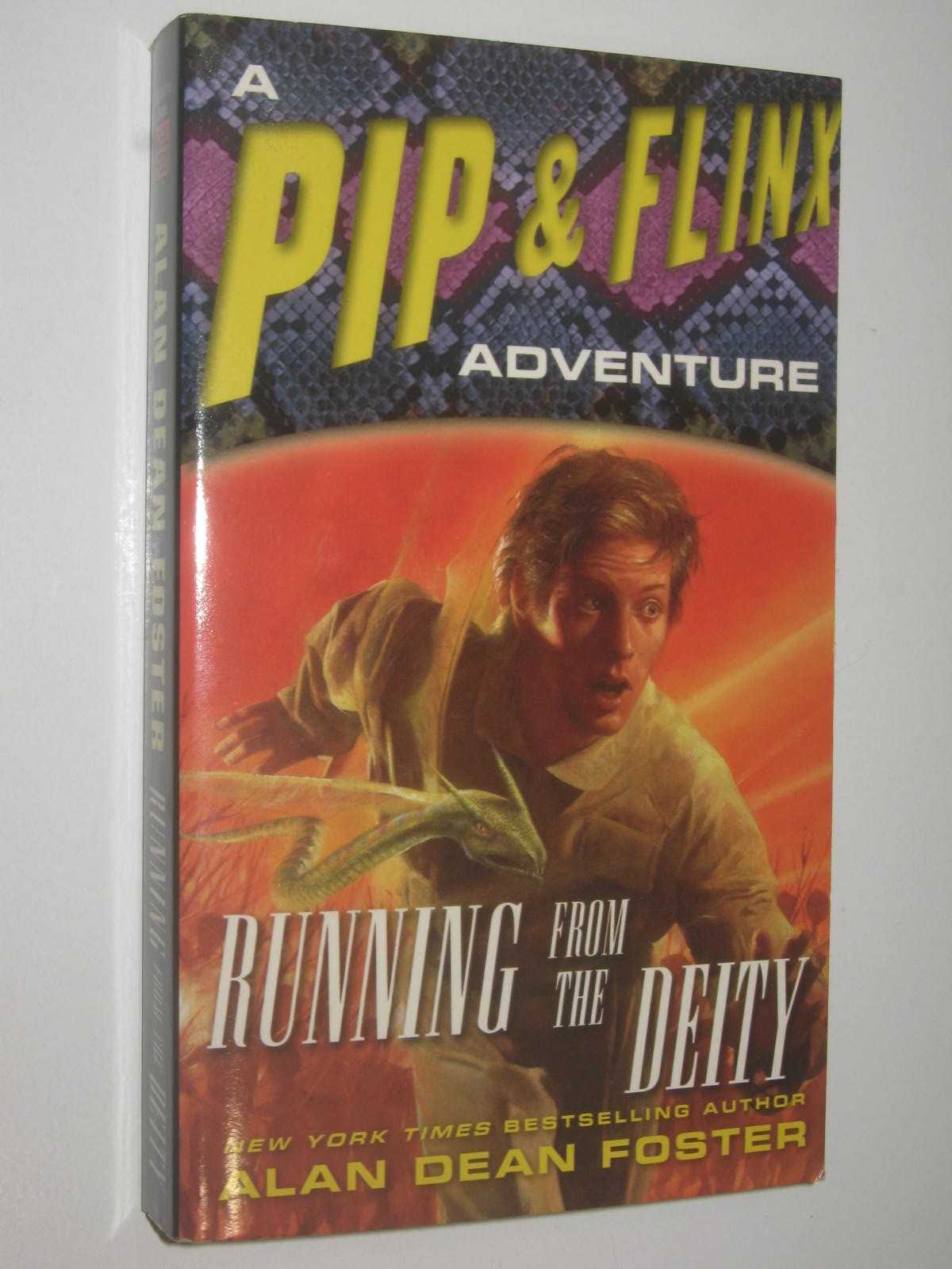 Running From The Deity - Pip and Flinx Series #10