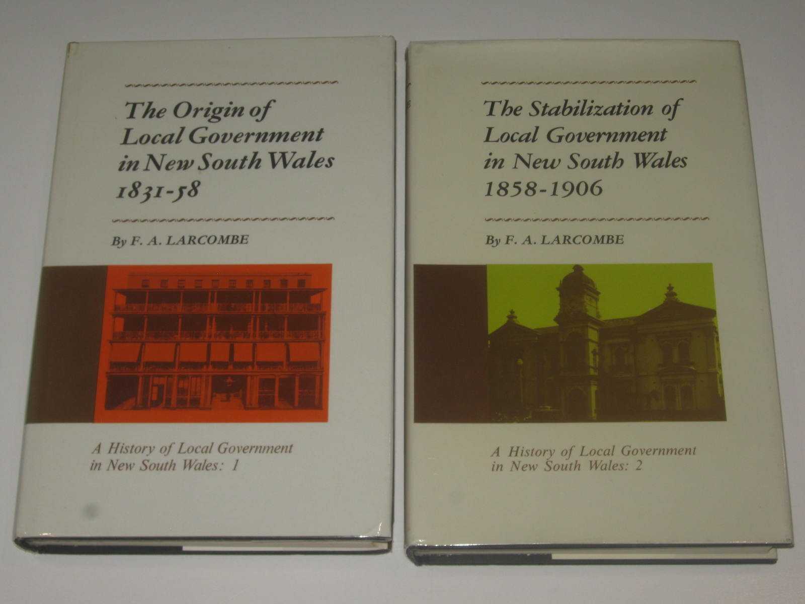 A Hstory of Local Government in New South Wales [2 Volumes]
