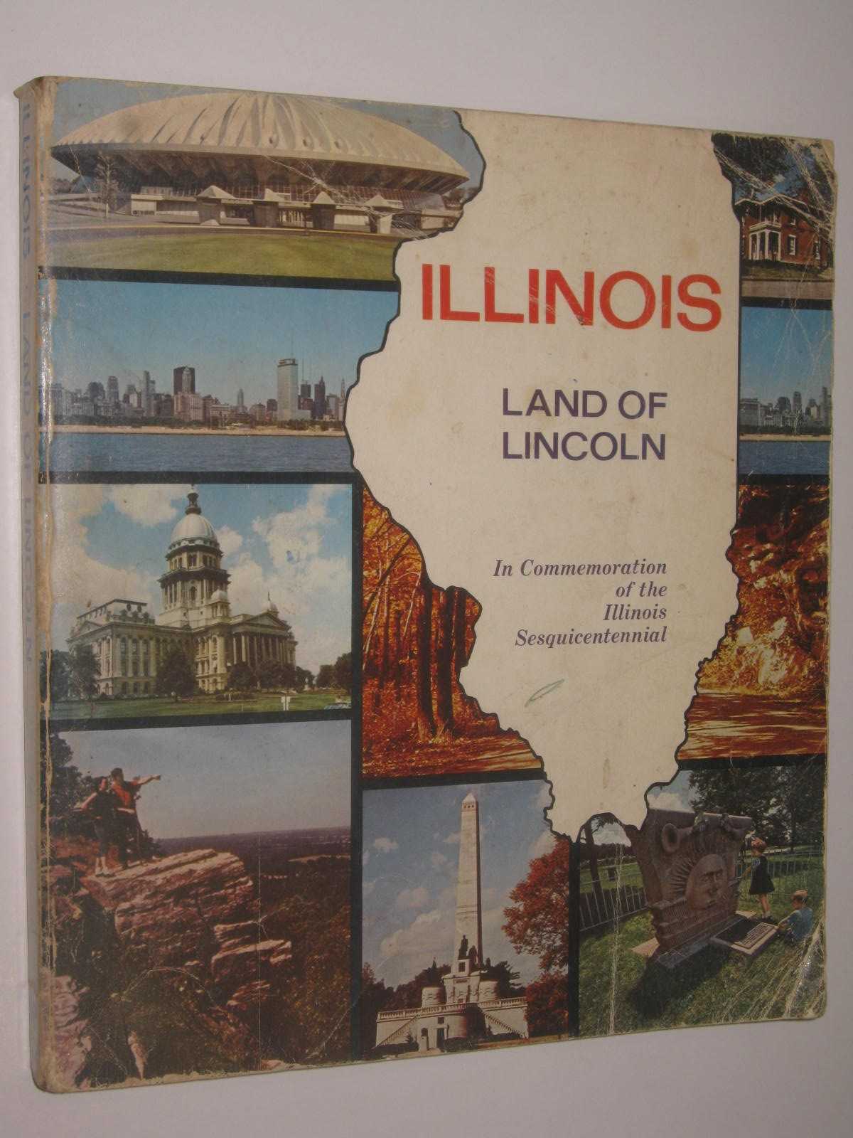 Illinois, Land of Lincoln