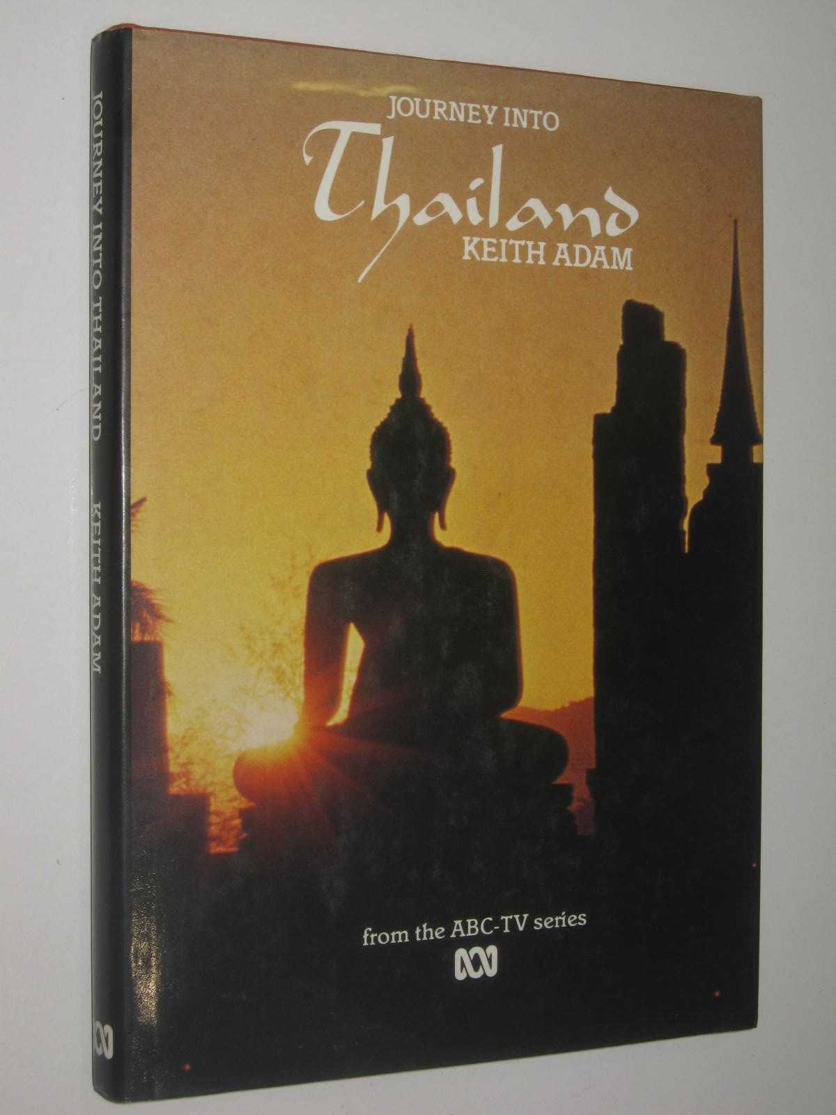 Journey Into Thailand