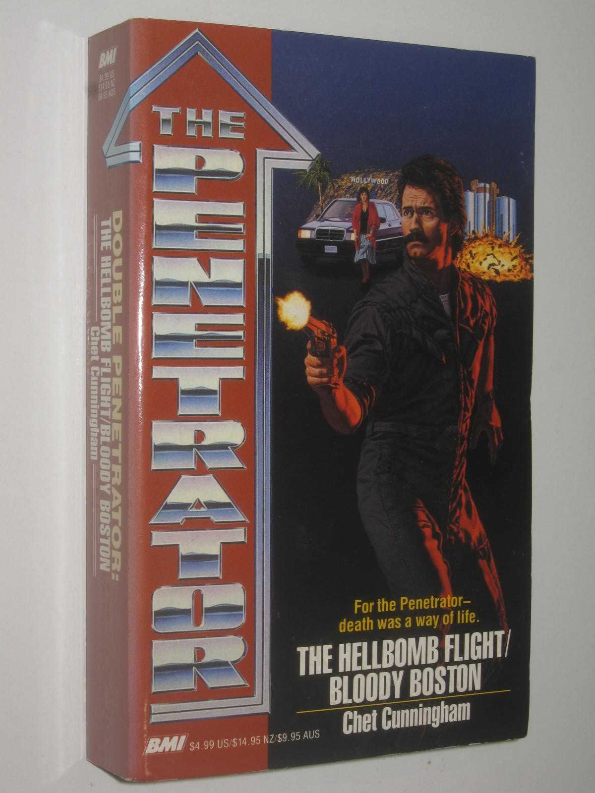 The Hellbomb Flight + Bloody Boston - Penetrator Series #14 & 16