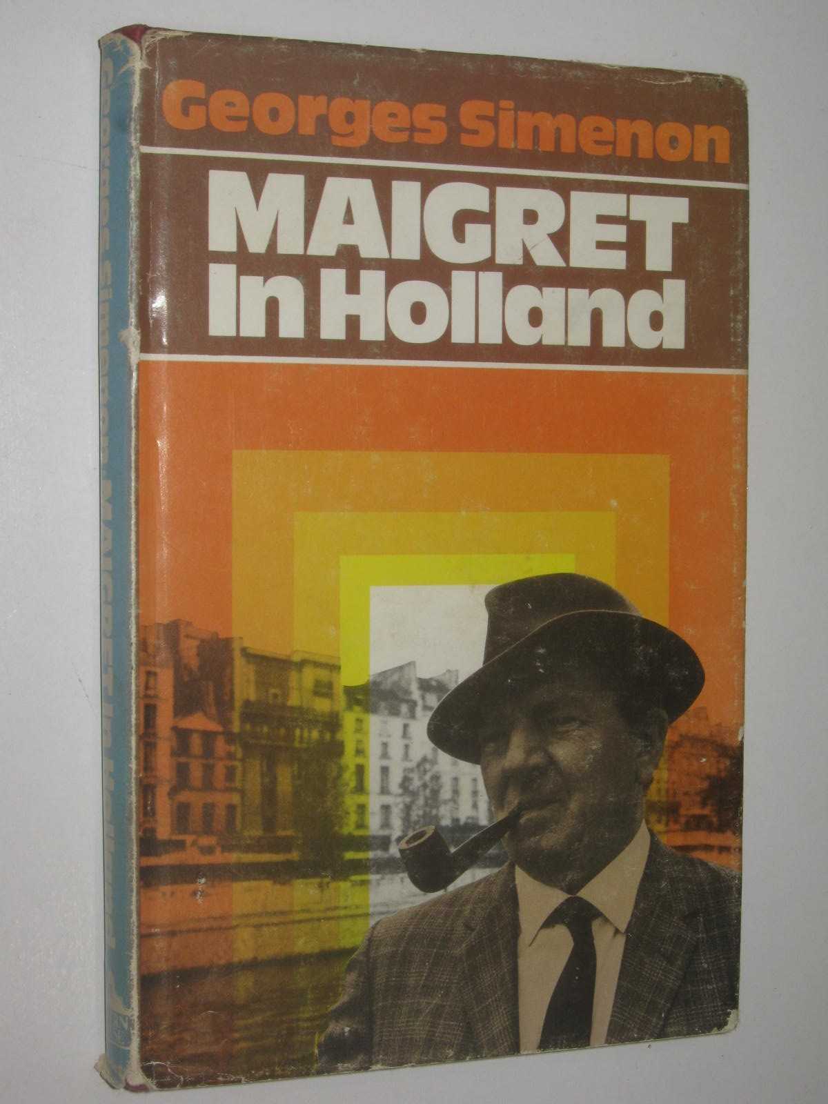 Maigret in Holland - Maigret Series #8