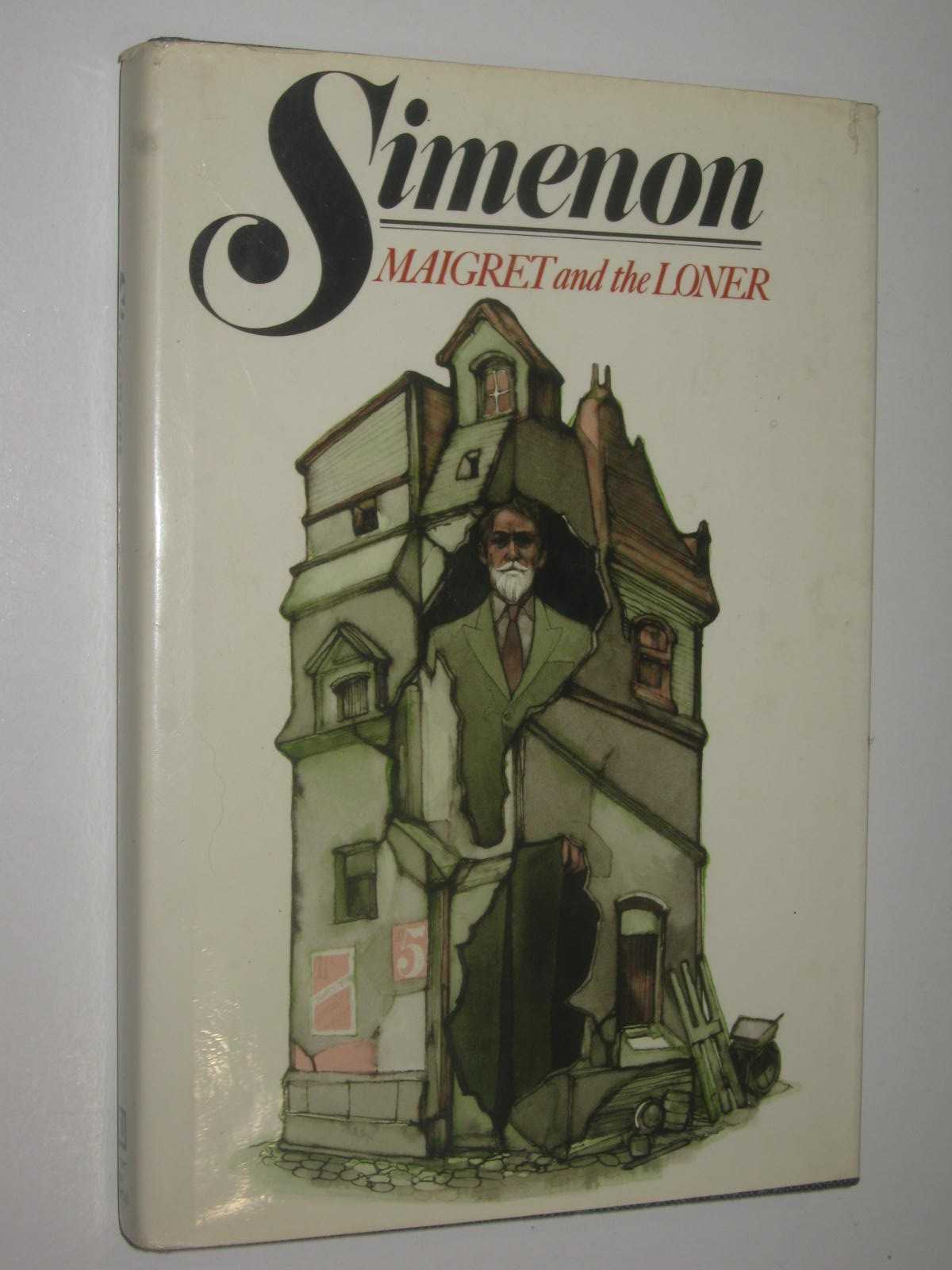 Maigret and the Loner - Maigret Series #73