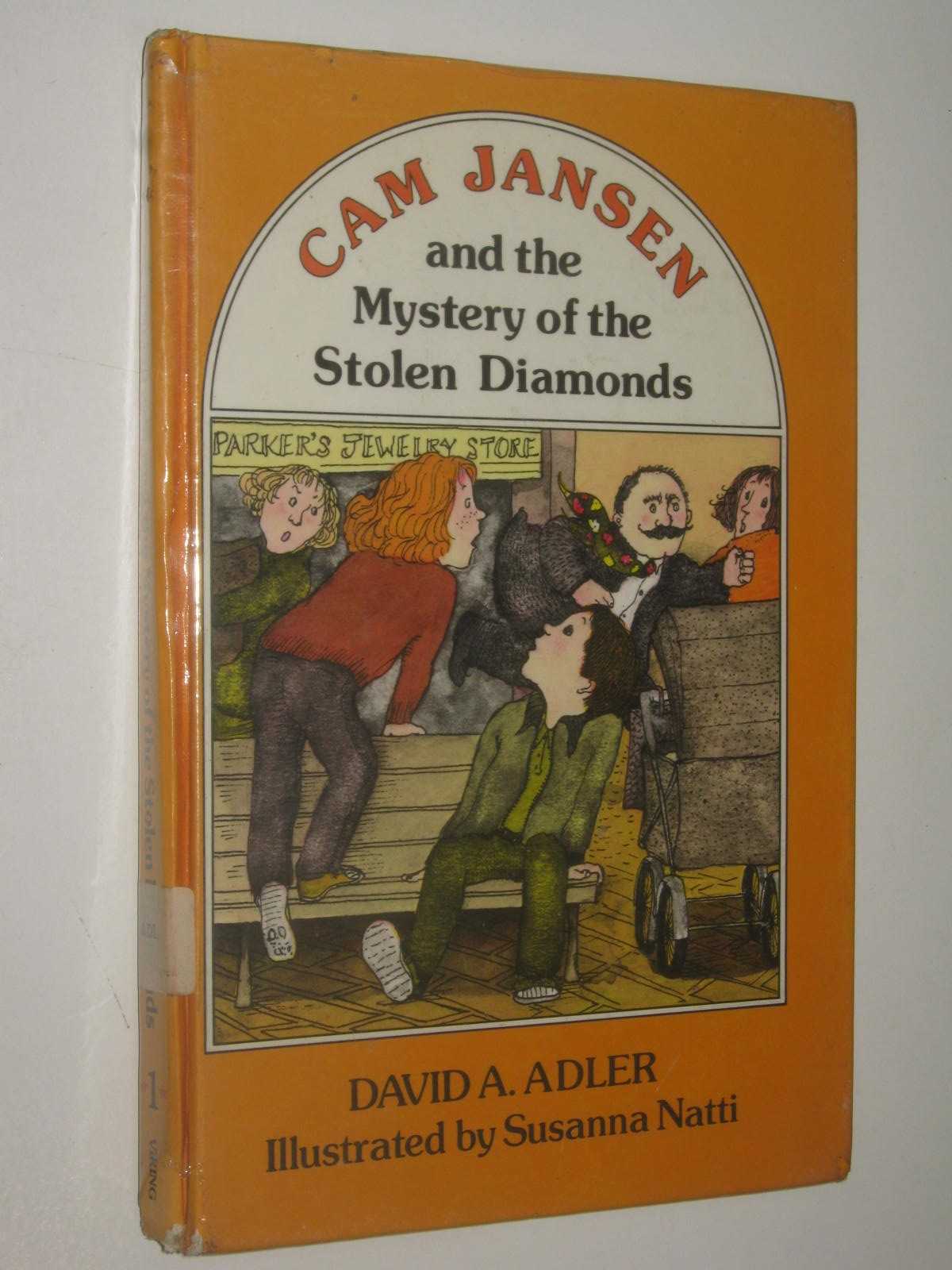 Cam Jansen and the Mystery of the Stolen Diamonds - Cam Jansen Series #1