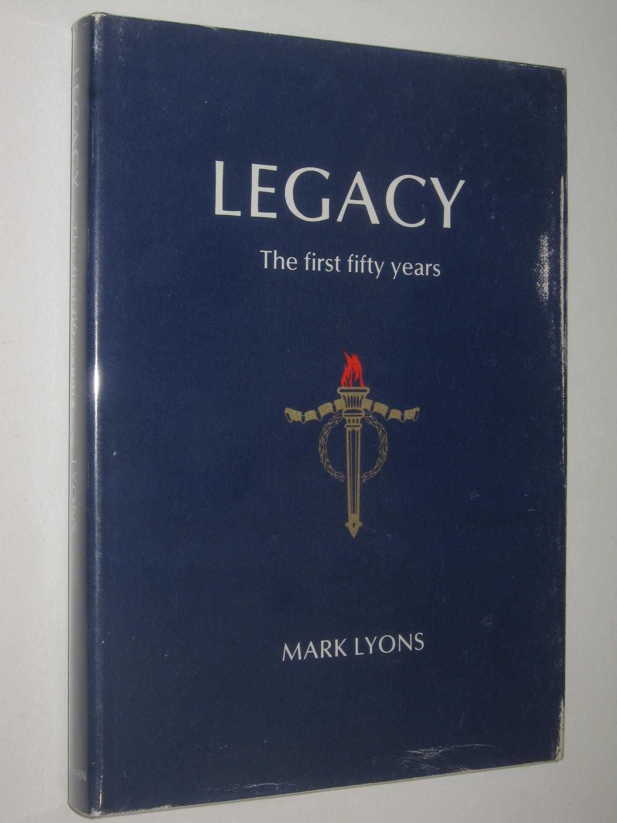 Legacy: The First Fifty Years