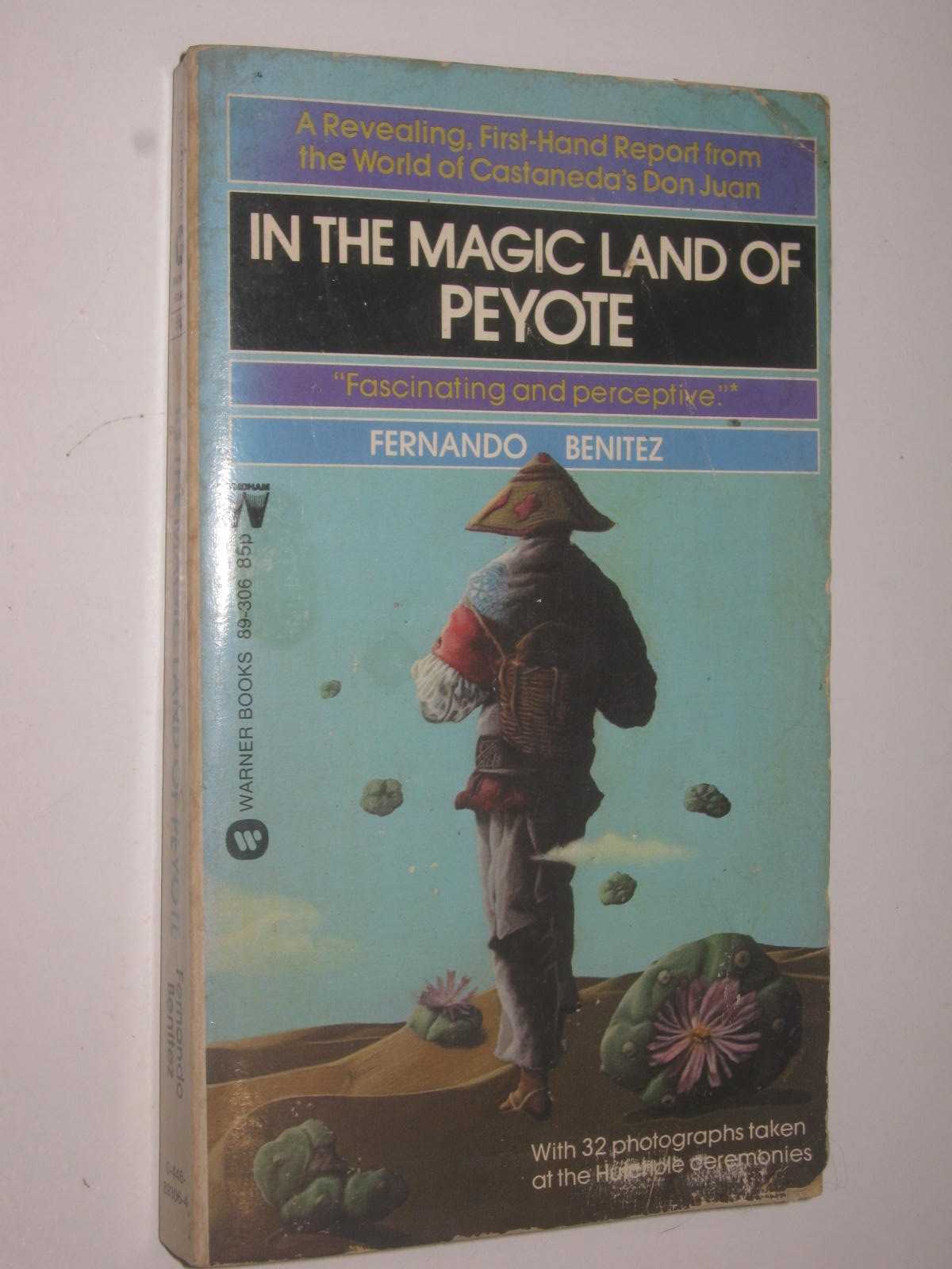 In the Magic Land of Peyote