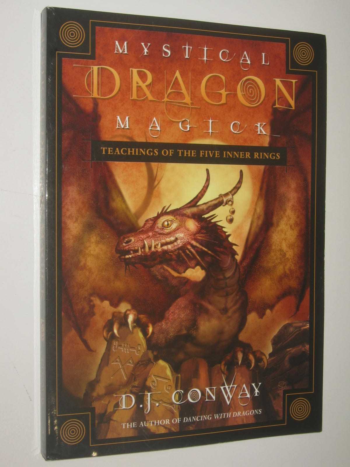 Mystical Dragon Magick : Teachings of the Five Inner Rings