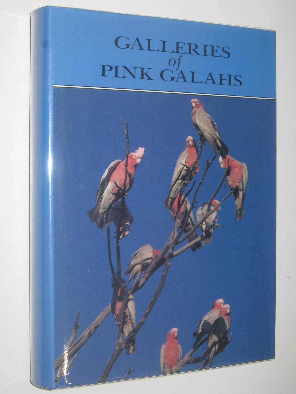 Galleries of Pink Galahs : A History of the Shire of Murray 1838-1988