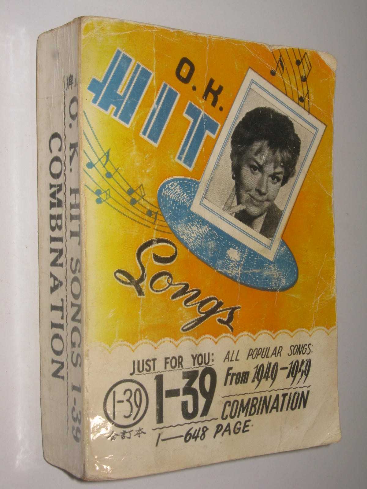 O.K. Hit Songs 1-39 Combination (All Popular Songs: From 1949-1959)
