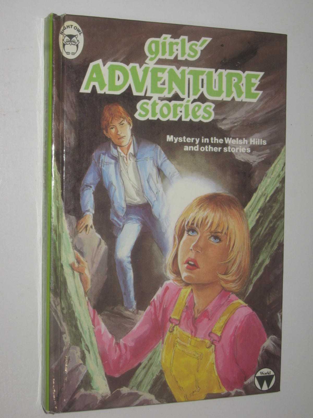Mystery in the Welsh Hills and Other Stories - Night Owl Girls' Adventure Stories Series