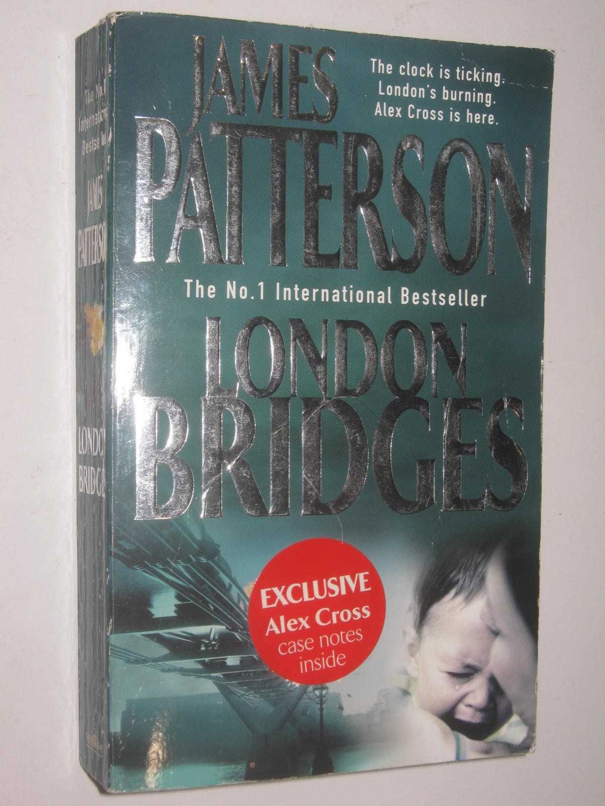 London Bridges - Alex Cross Series #10