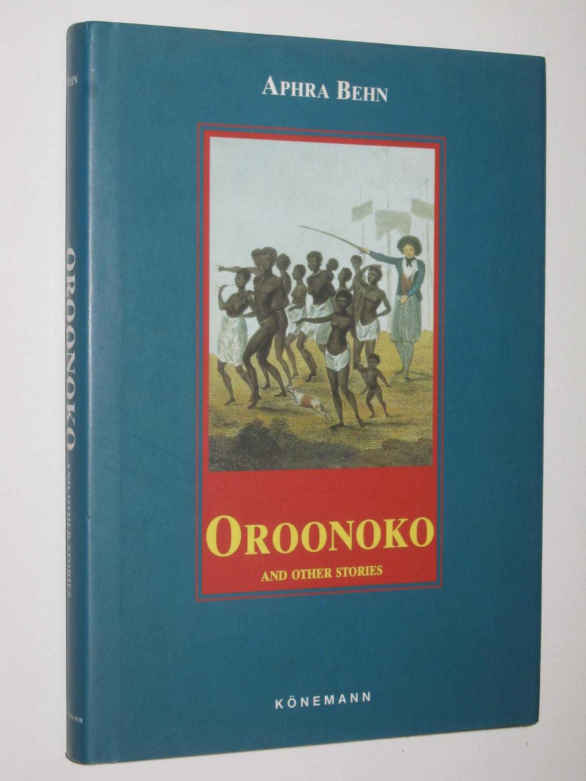 Oroonoko And Other Stories