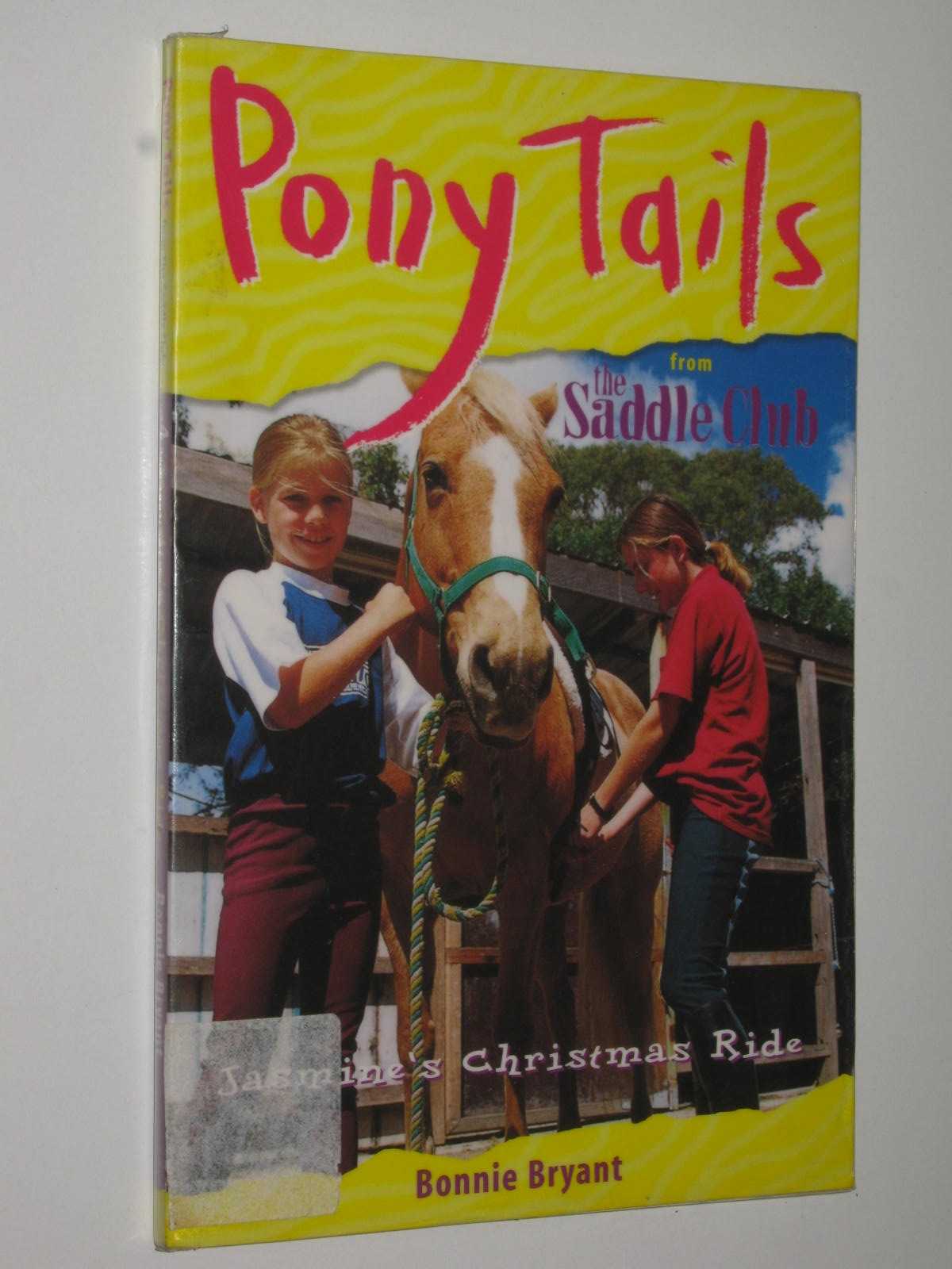 Jasmine's Christmas Ride - Pony Tails Series #4