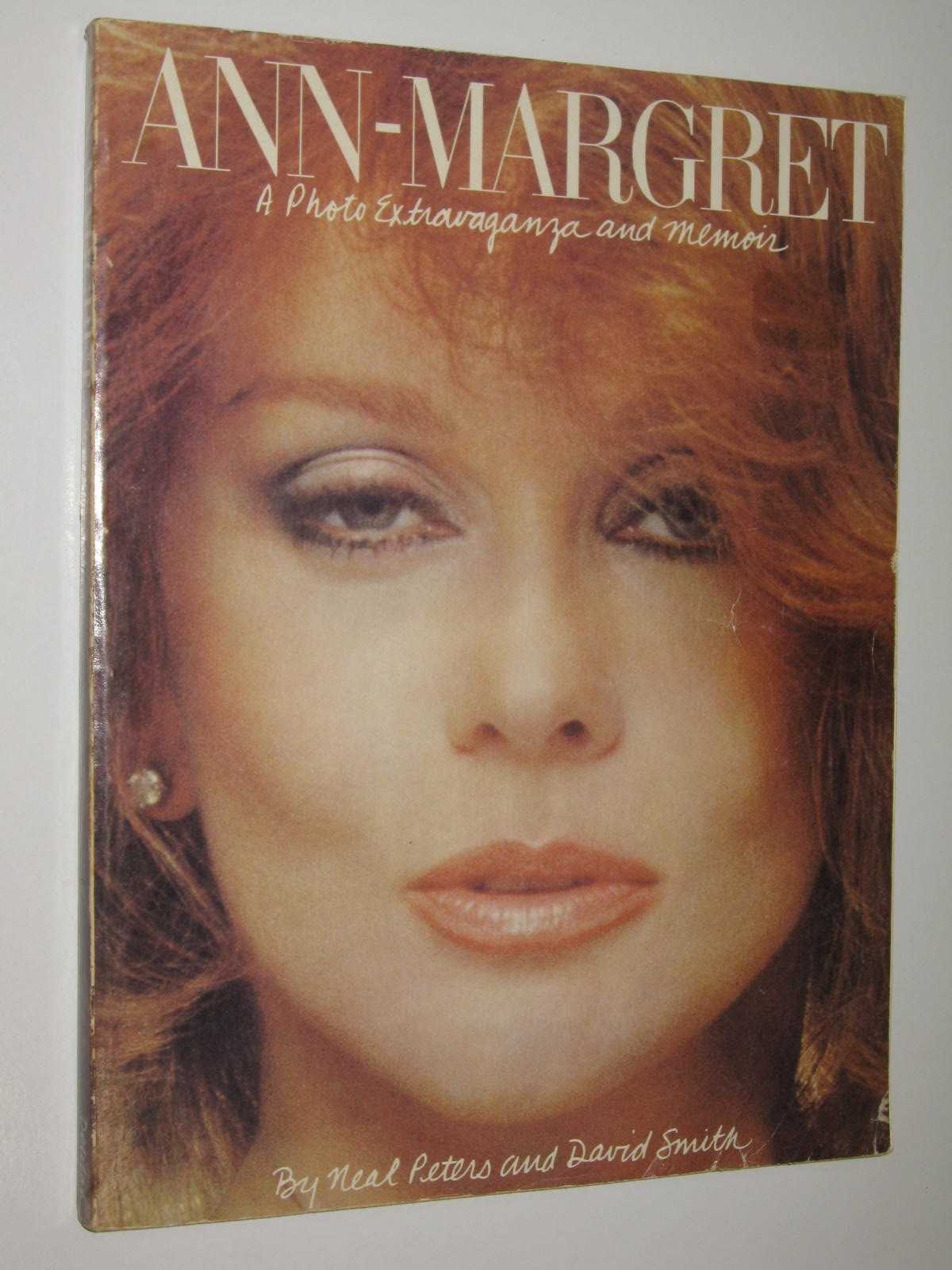 Ann-Margret: A Photo Extravaganza and Memoir