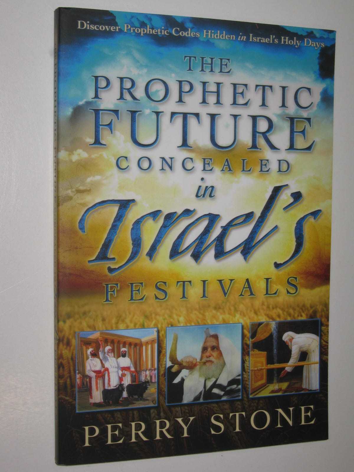 The Prophetic Future Concealed in Israel's Festivals