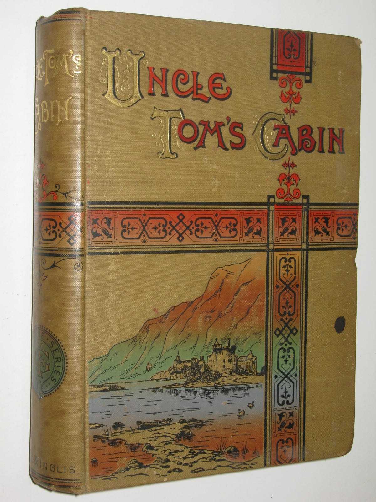 Uncle Tom's Cabin : or, Slave Life in America