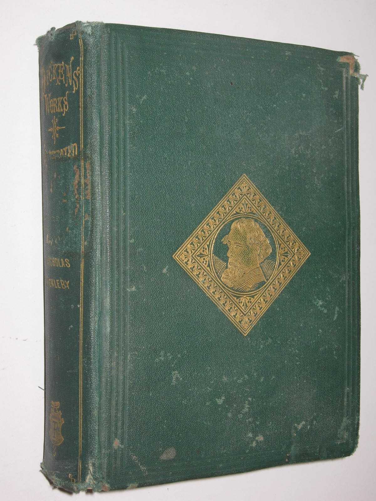 The Life and Adventures of Nicholas Nickleby
