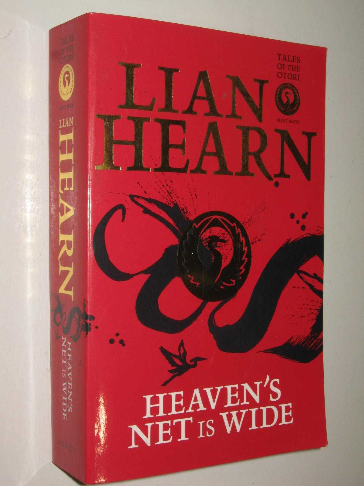 Heaven's Net Is Wide - Tales of the Otori Series #5